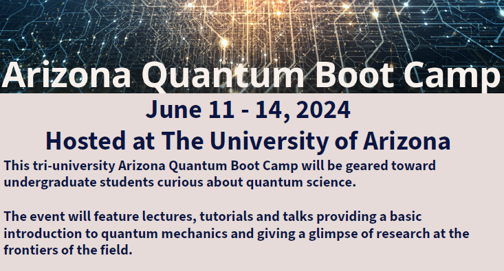 Arizona Quantum Boot Camp | Wyant College of Optical Sciences