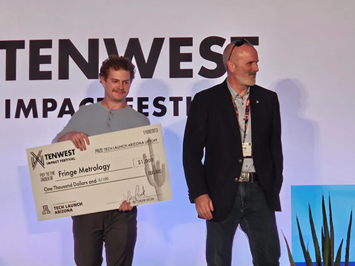 Left to right: Joel Berkson, PhD Student & Fringe Metrology Founder; and Doug Hockstad, Associate Vice President, Tech Launch Arizona